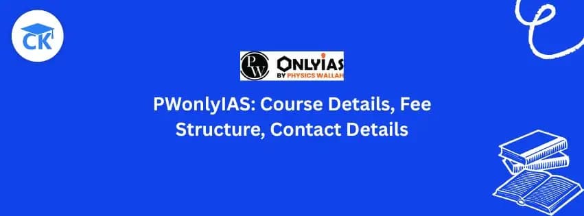 PWOnlyIAS: Courses, Fee Structure, Contact Details